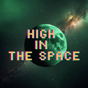 High In The Space by DJ Sakura Valhalla