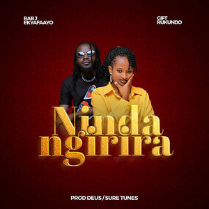 Rab J Ekyafaayo - Ninda Ngirira (feat. Gift Rukundo)