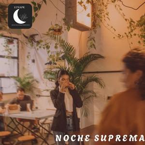 Noche Suprema by LunaPK