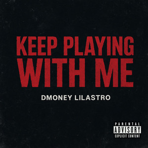 Keep playing with me