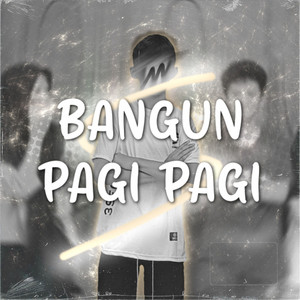 Bangun Pagi Pagi cover art