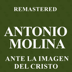 Antonio Molina - Marbella, perla del mar (Remastered)