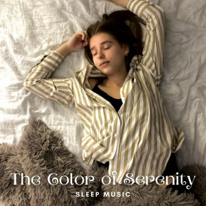Sleep Music: The Color of Serenity album