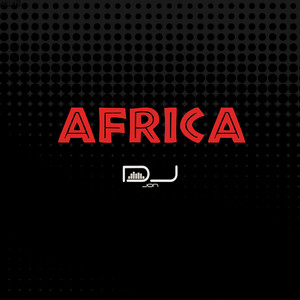 Africa - Extended Afro House Mix by DJ Jon