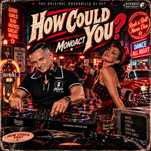 How Could You by Monoact