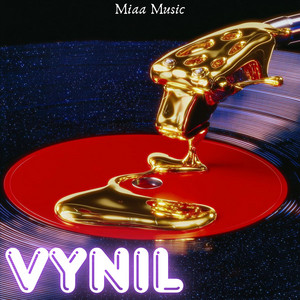 Vynil by Miaa Music