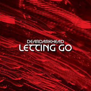Letting Go by Deardarkhead