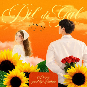 DIL DI GAL by DEEPY