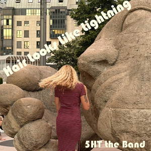 Hair Looks Like Lightning by 5ht the Band