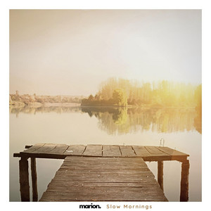 Slow Mornings by MARION