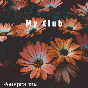 My Club by Jouspra mc