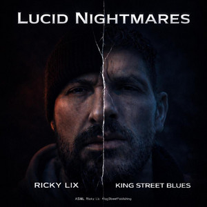 Where There's A Will There's A Way by Ricky Lix, King Street Blues