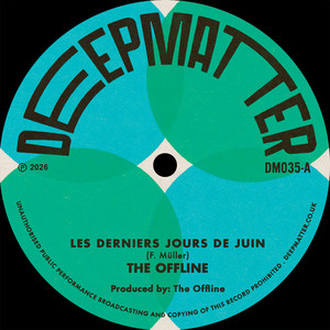Les derniers jours de juin by The Offline