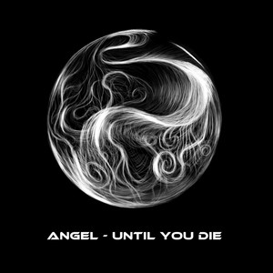 Until You Die