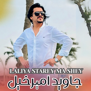 Javed Amirkhail - Laliya Starey Ma Shey