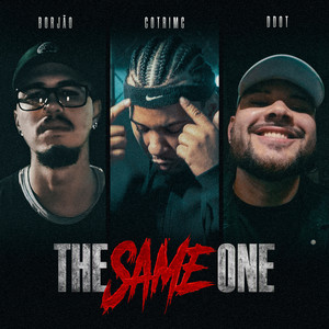 The Same One by Borjão, d.dot, COTRIMC
