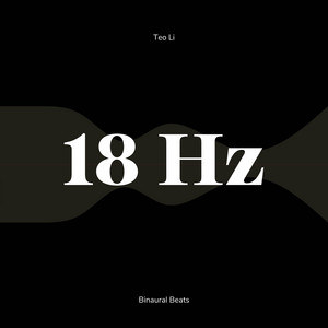 18 Hz Awakeness by Teo Li, 18 Hz Guru