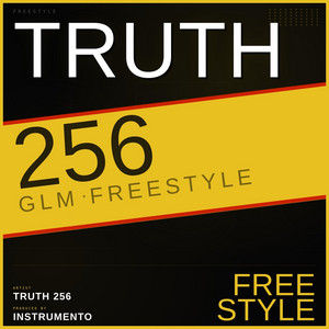 GLM Freestyle by Truth 256
