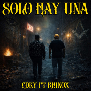 Solo Hay Una by Cdky, Rhinox