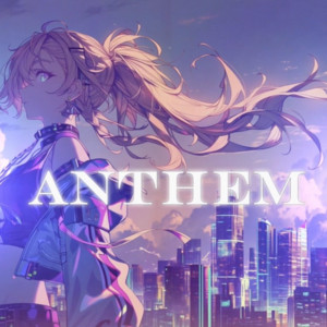 ANTHEM by I'MIS