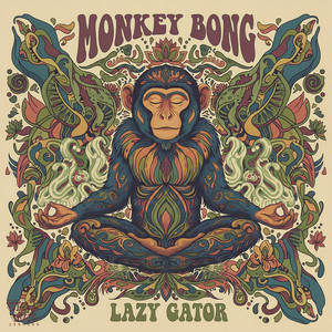 Monkey Bong by Lazy Gator