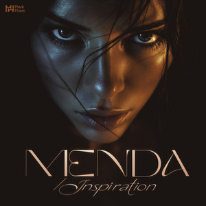 Inspiration by MENDA