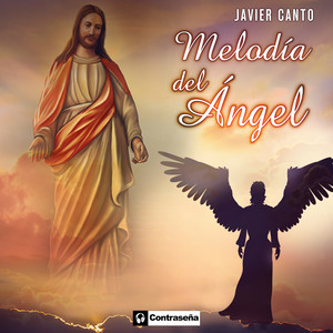 Javier Canto - Melodía del Ángel (Extended)