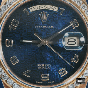 Up Ya Rollie by Jose Guapo, Rich Espy