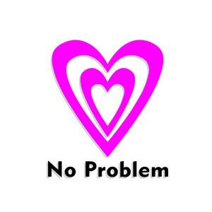 No Problem