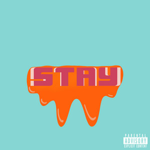 Stay