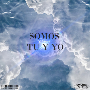 Somos Tu Y Yo by Fbra, Tower Beatz