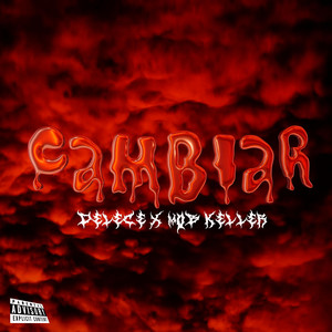 Cambiar by Mob Keller, Delece