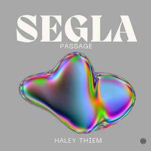 Segla Passage by Haley Thiem