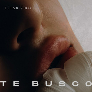 Te Busco by Elian Riko