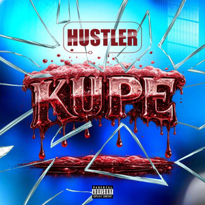 HUSTLER - KUPE