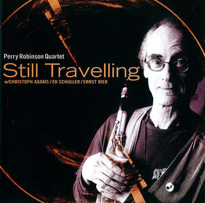 Still Travelling — Perry Robinson Quartet