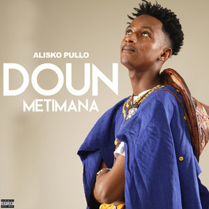 Alisko Pullo - Doun Metimana