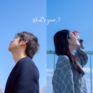 What’s your…? by ワンダフル放送局