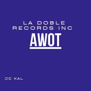 Awot by JC KAL