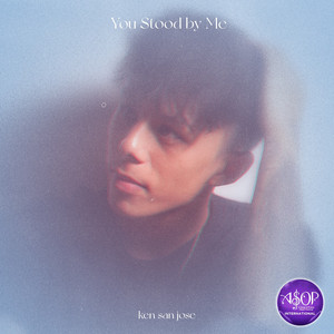 You Stood By Me by Ken San Jose