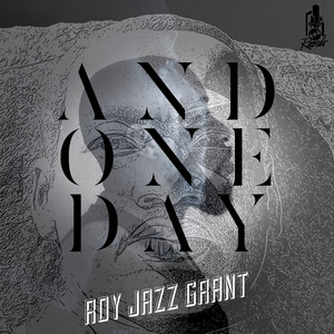 Roy "Jazz" Grant - And ONE DAY (Club Vocal Mix)