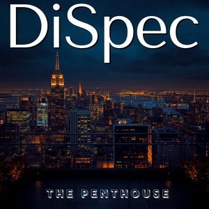 The Penthouse by DiSpec