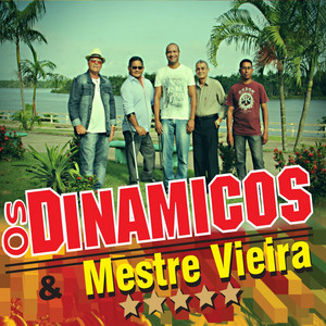 Os Dinâmicos e Mestre Vieira - Belém do Pará