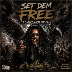 Set dem free by Bliksemstraal