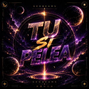 TU Si Pelea by Geobeams