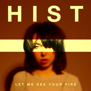 Обкладинка: Let Me See Your Fire