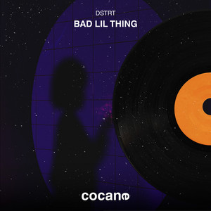 Bad Lil Thing