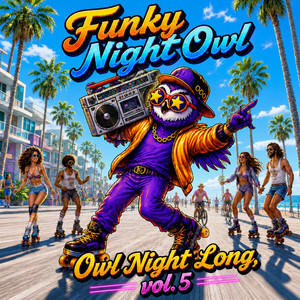 What You Do by Funky Night Owl