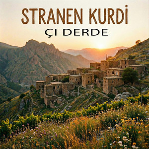 Stranen Kurdi - Çı Derde