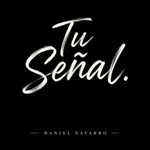 Una Señal by Daniel Navarro